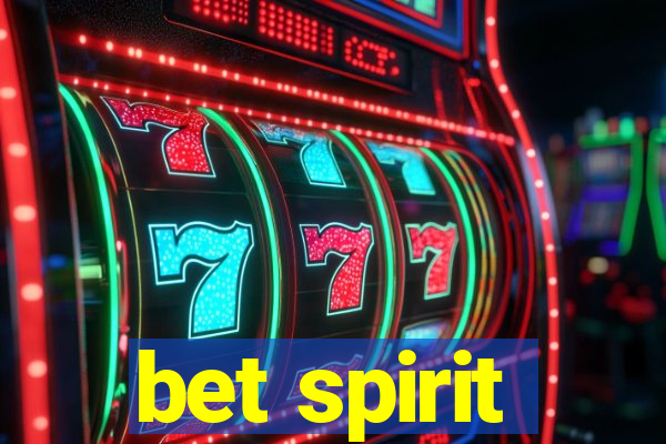 bet spirit